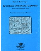 La sorpresa strategica di Caporetto - Roberto Bencivenga