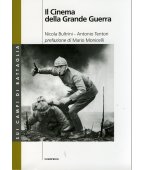 IL CINEMA DELLA GRANDE GUERRA, Bultrini, Tentori
