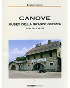 Canove - Museo della Grande Guerra 1915-1918