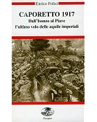 Caporetto 1917 - Enrico Folisi