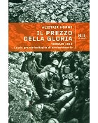 Il prezzo della gloria - Alistair Horne