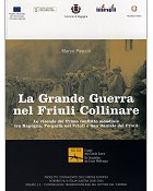 La Grande Guerra nel Friuli collinare