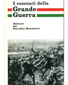 I racconti della Grande Guerra - Autori Vari