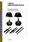 I Musei della Grande Guerra