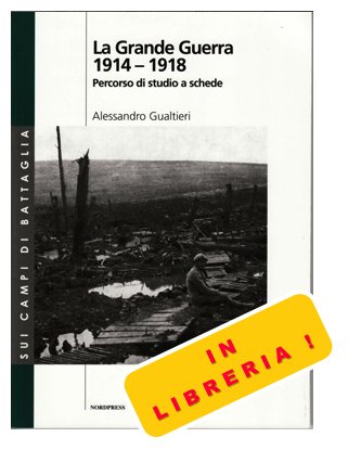La Grande Guerra 1914-1918 Alessandro Gualtieri