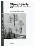 Storia Fotogradica della Grande Guerra Vol.3