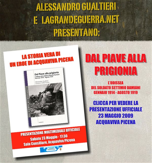 Presentazione di Dal Piave alla Prigionia di Alessandro Gualtieri e Giovanni Dalle Fusine