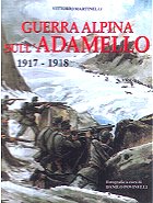 Guerra Alpina sull'Adamello Vol2