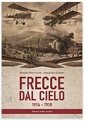 Frecce dal Cielo 1914 1918