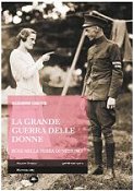 La Grande Guerra delle Donne