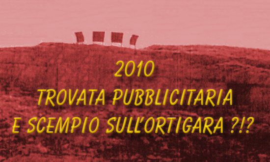 2010: SCEMPIO PUBBLICITARIO SULL'ORTIGARA
