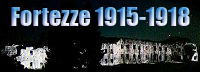 Le Fortezze 1915-1918