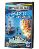 BATTAGLIE SUI MARI: Corazzate e Cacciatorpediniere